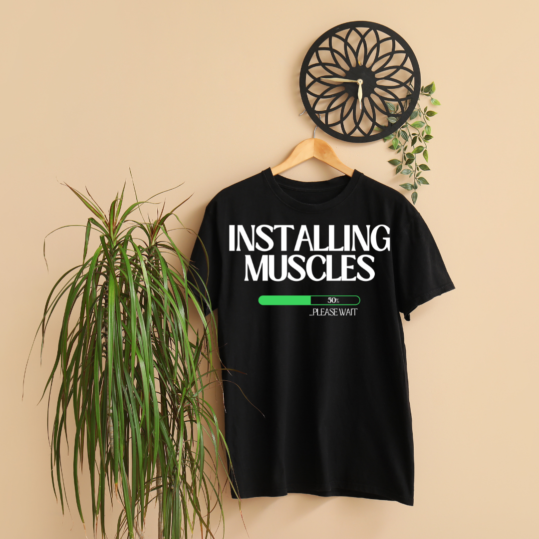 INSTALLING MUSCLES BLACK