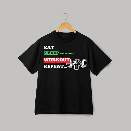 EAT SLEEP WORKOUT REPEAT BLACK